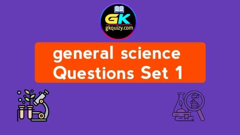 General Science(Biology) GK Questions set1